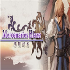 Mercenaries Blaze